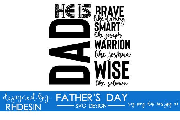 Dad He is Brave Like Daring Smart Like: A Versatile Digital Design Collection for Thoughtful Creations