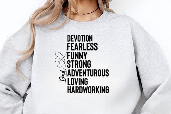 Dad Love Devotion Fearless Funny Strong: A Digital Design Bundle for Every Father’s Day Project