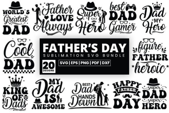 Father's Day Sublimation SVG Bundle: A Practical Guide for Creative Projects