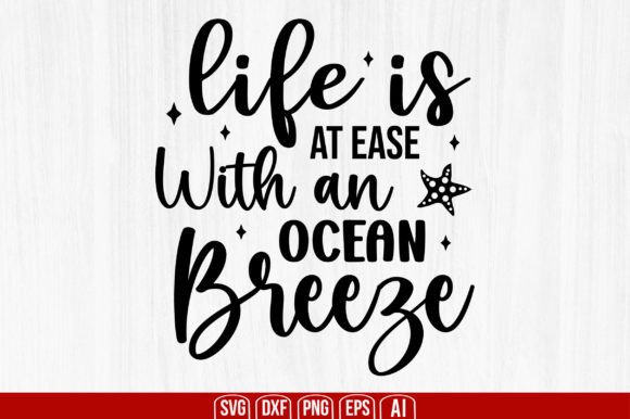 Life is at Ease with an Ocean Breeze: Digital Crafting Meets Coastal Serenity