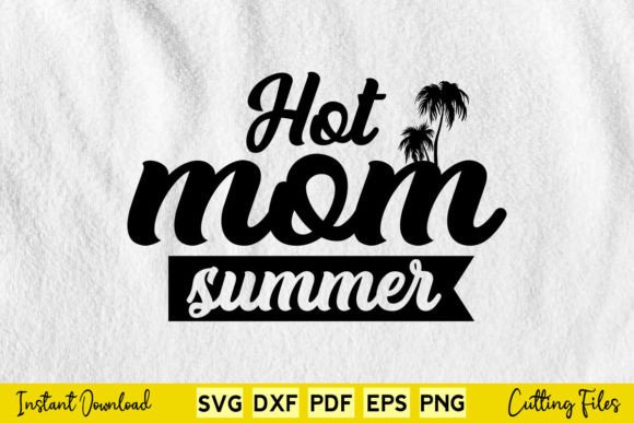 Unleash Your Creativity with Free Hot Mom Summer Vacation SVG Designs